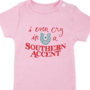 Funny Baby Onesie "I even cry in a southern accent